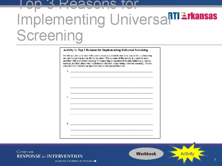Top 3 Reasons for Implementing Universal Screening Workbook Activity 8 
