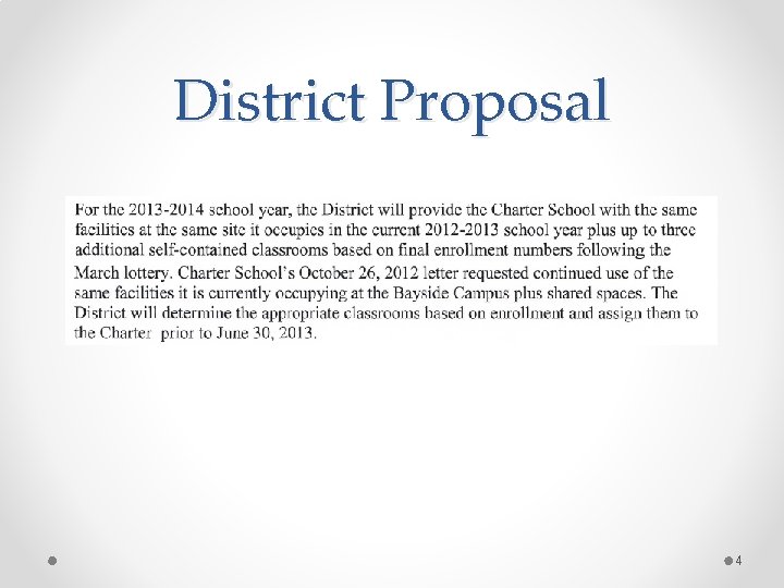 District Proposal 4 