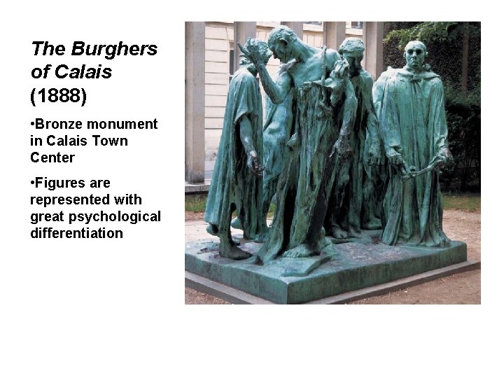 The Burghers of Calais (1888) • Bronze monument in Calais Town Center • Figures