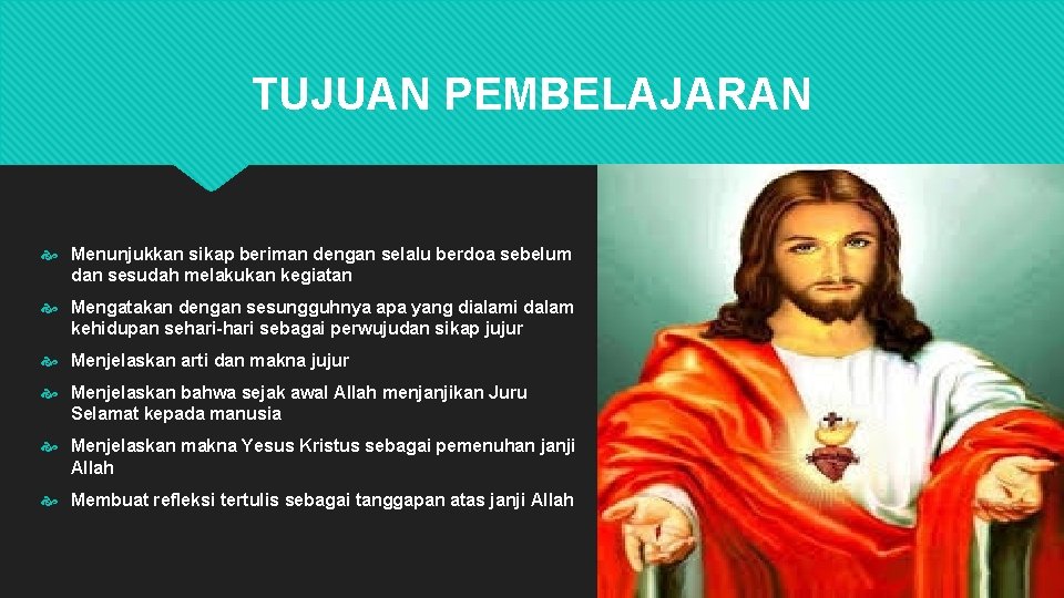 TUJUAN PEMBELAJARAN Menunjukkan sikap beriman dengan selalu berdoa sebelum dan sesudah melakukan kegiatan Mengatakan