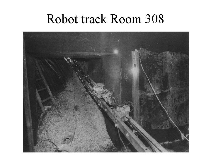 Robot track Room 308 