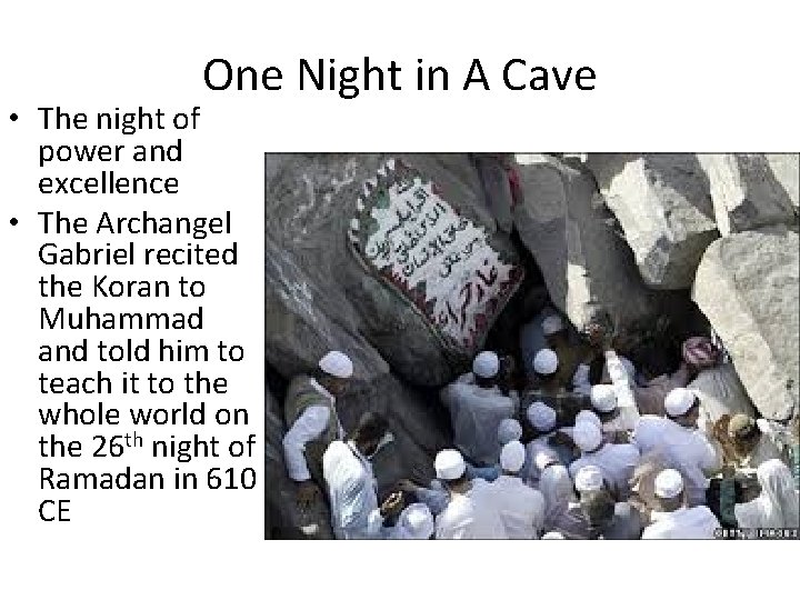 One Night in A Cave • The night of power and excellence • The