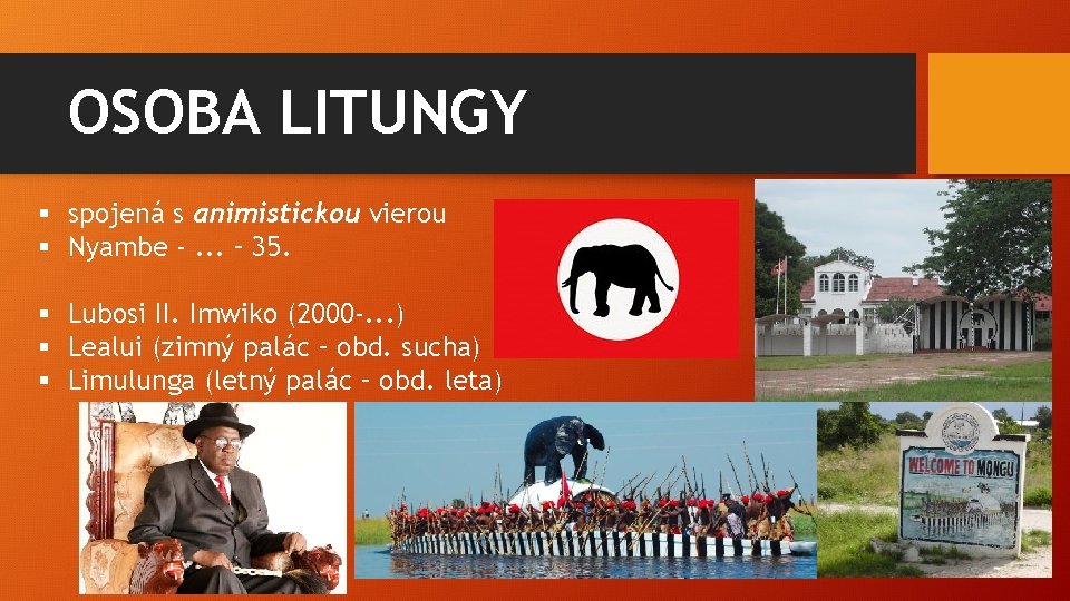 OSOBA LITUNGY § spojená s animistickou vierou § Nyambe -. . . – 35.