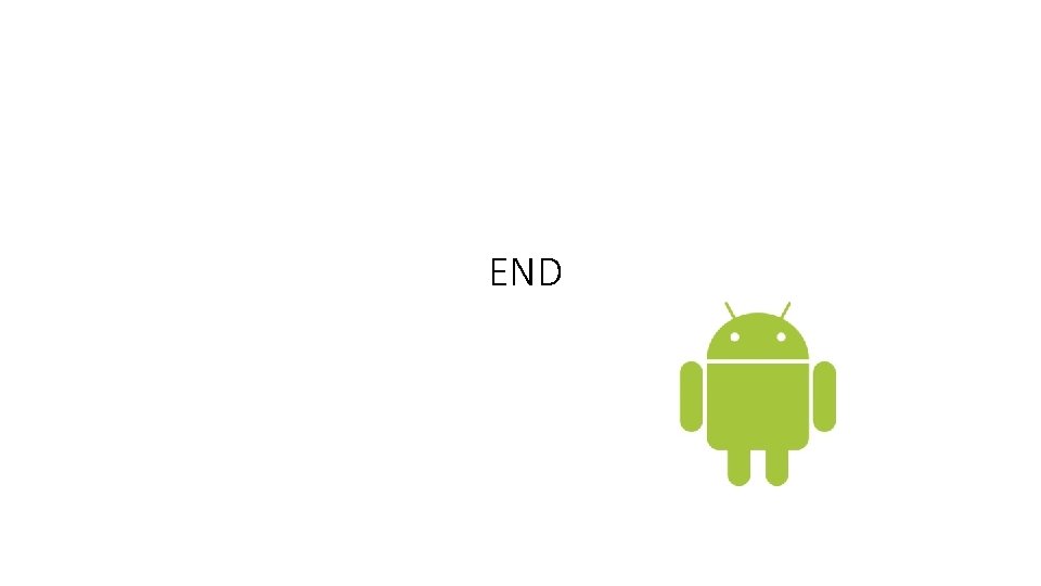 END END
