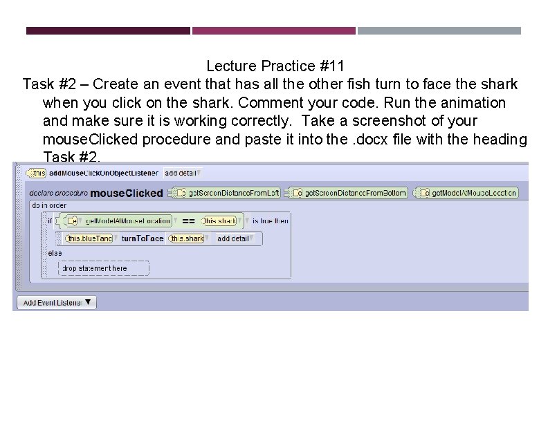 Lecture Practice #11 Task #2 – Create an event that has all the other