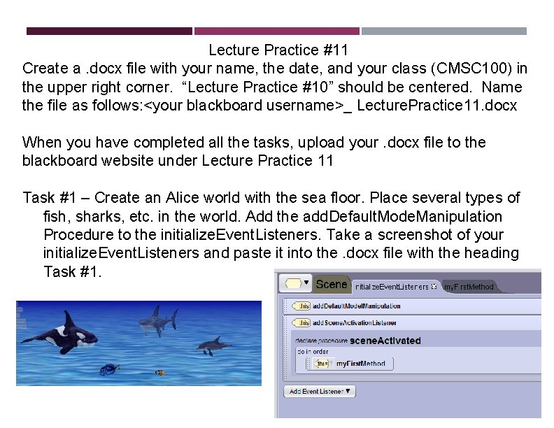 Lecture Practice #11 Create a. docx file with your name, the date, and your