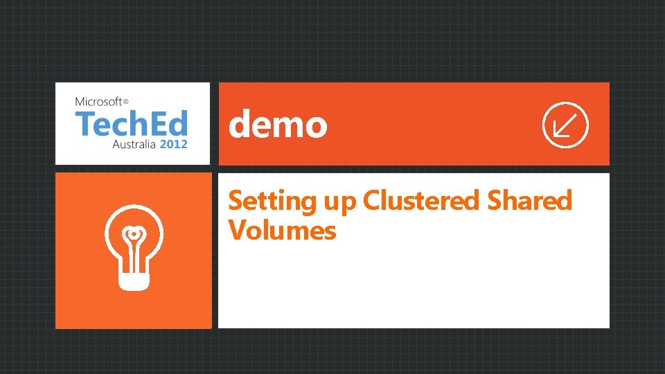 demo Setting up Clustered Shared Volumes demo Setting up Clustered Shared Volumes