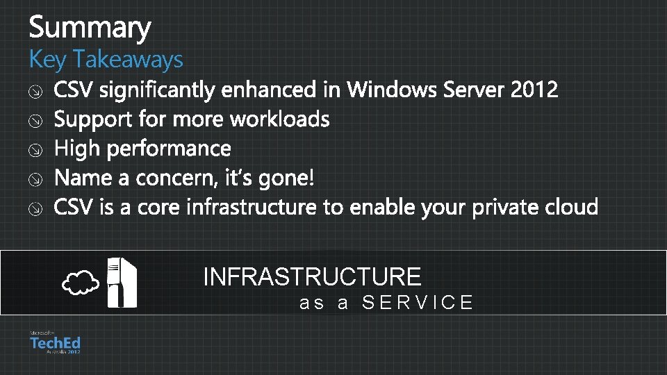 Key Takeaways INFRASTRUCTURE as a SERVICE Key Takeaways INFRASTRUCTURE as a SERVICE