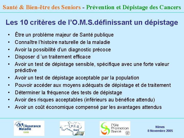 Santé & Bien-être des Seniors - Prévention et Dépistage des Cancers Les 10 critères