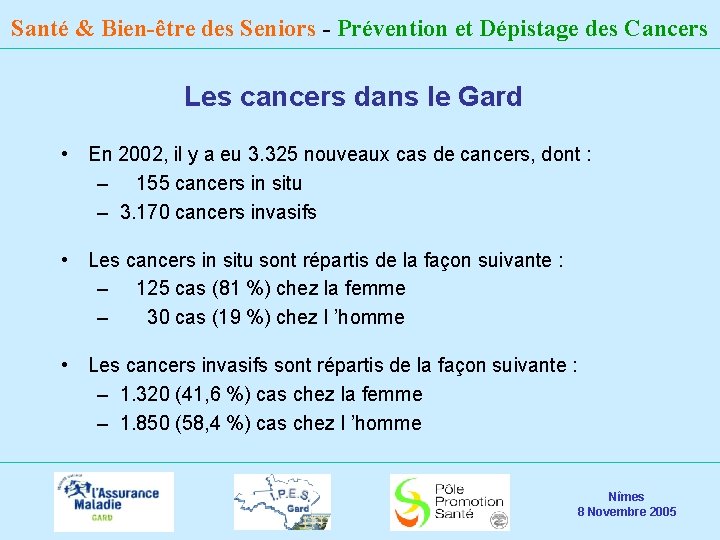 Santé & Bien-être des Seniors - Prévention et Dépistage des Cancers Les cancers dans