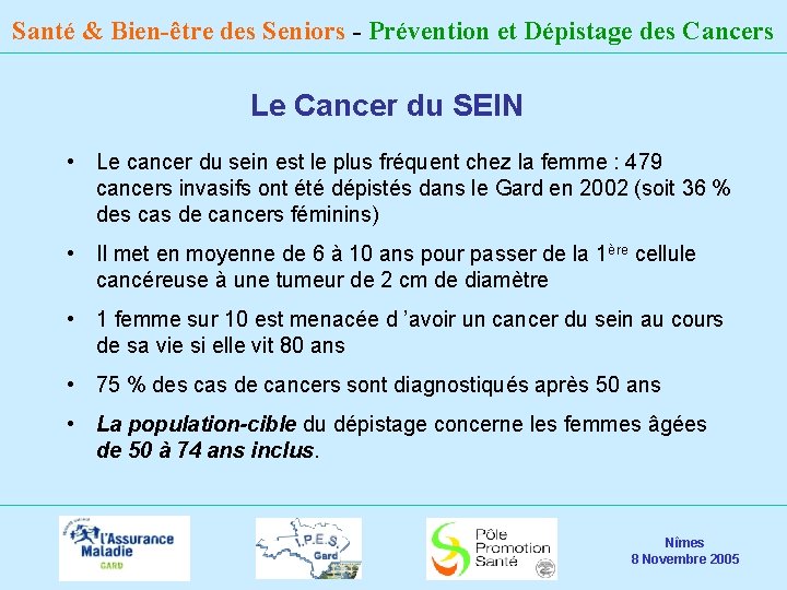 Santé & Bien-être des Seniors - Prévention et Dépistage des Cancers Le Cancer du