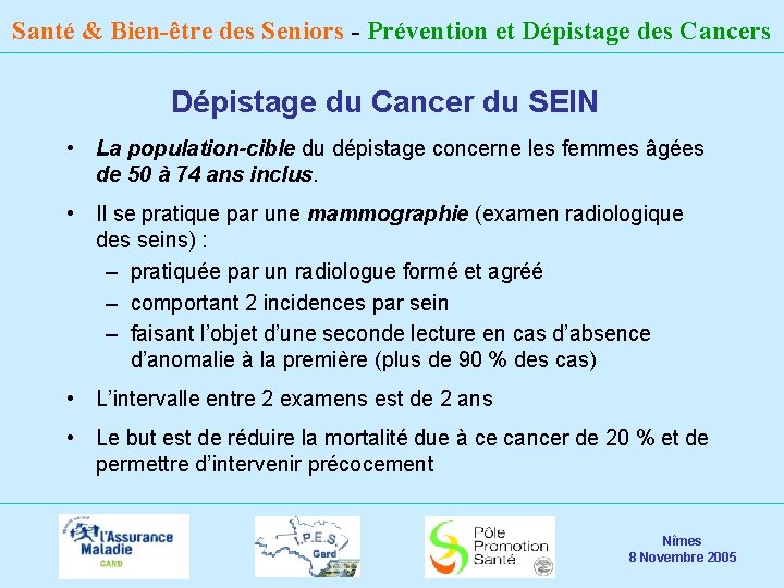 Santé & Bien-être des Seniors - Prévention et Dépistage des Cancers Dépistage du Cancer