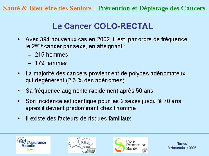 Santé & Bien-être des Seniors - Prévention et Dépistage des Cancers Le Cancer COLO-RECTAL