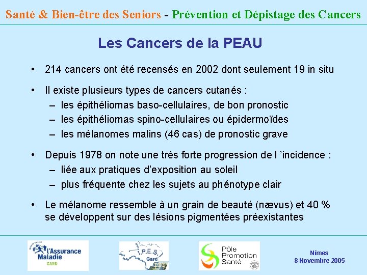 Santé & Bien-être des Seniors - Prévention et Dépistage des Cancers Les Cancers de