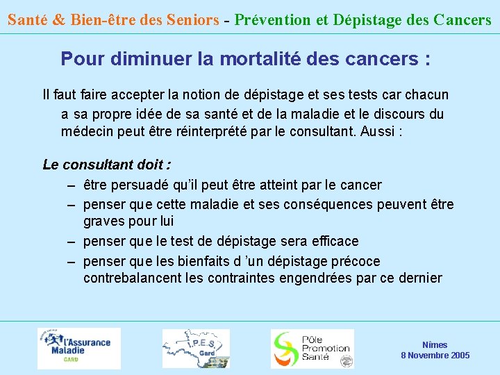 Santé & Bien-être des Seniors - Prévention et Dépistage des Cancers Pour diminuer la