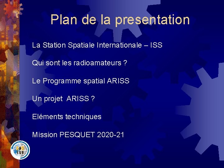 FX 0 ISS ARISS 10 octobre 19 Mission