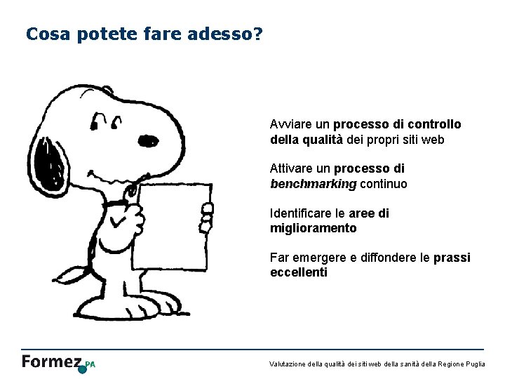 Cosa potete fare adesso? Avviare un processo di controllo della qualità dei propri siti