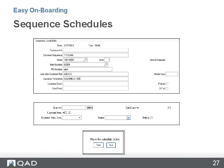 Easy On-Boarding Sequence Schedules 27 