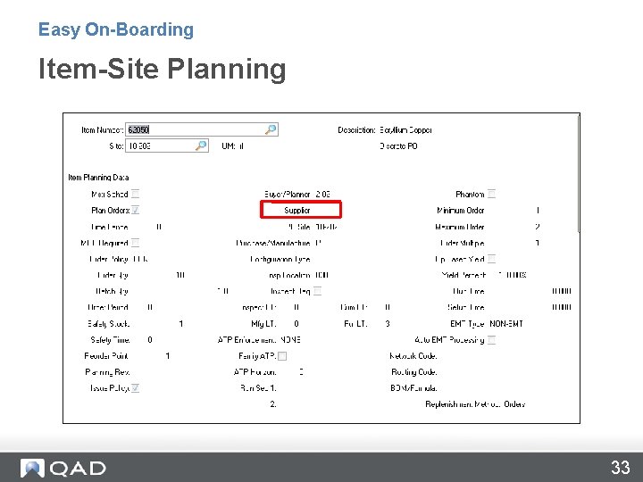 Easy On-Boarding Item-Site Planning 33 