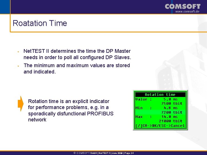 Roatation Time § § Net. TEST II determines the time the DP Master needs
