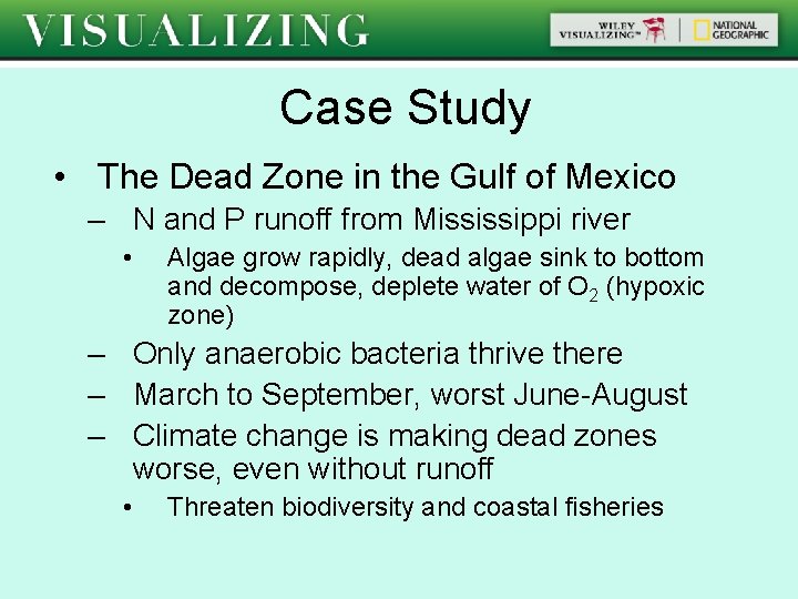 Case Study • The Dead Zone in the Gulf of Mexico – N and