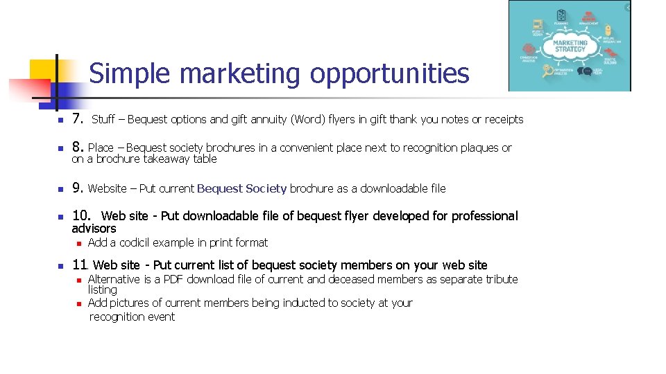 Simple marketing opportunities n 7. n 8. n 9. n 10. Web site -