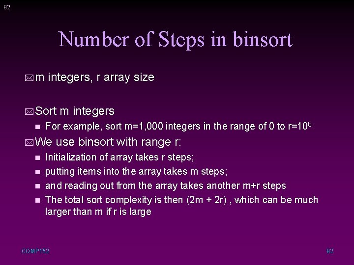 92 Number of Steps in binsort *m integers, r array size * Sort n