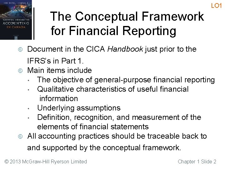 LO 1 The Conceptual Framework for Financial Reporting Document in the CICA Handbook just