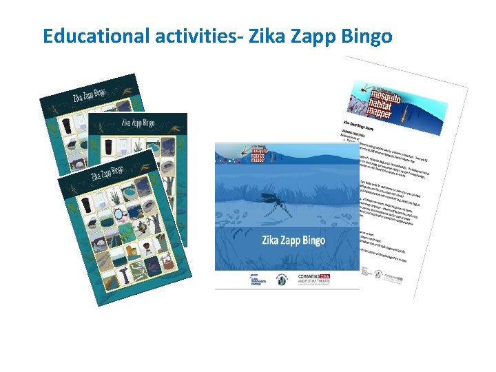 Educational activities- Zika Zapp Bingo 