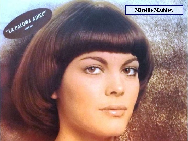 Mireille Mathieu 