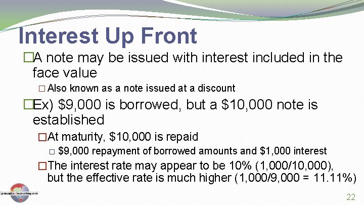 Interest Up Front �A note may be issued with interest included in the face