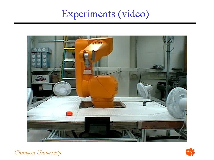Experiments (video) Clemson University 