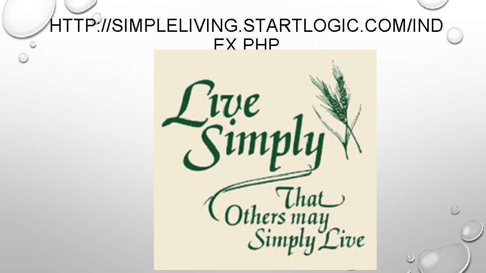 HTTP: //SIMPLELIVING. STARTLOGIC. COM/IND EX. PHP 
