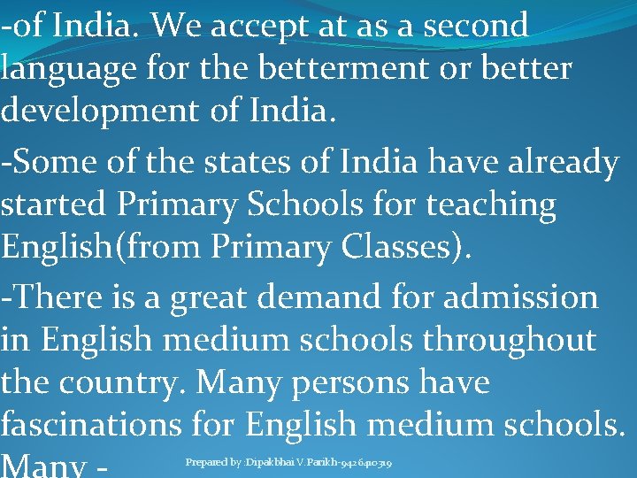 -of India. We accept at as a second language for the betterment or better