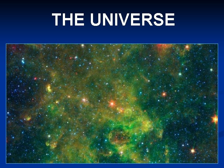THE UNIVERSE 