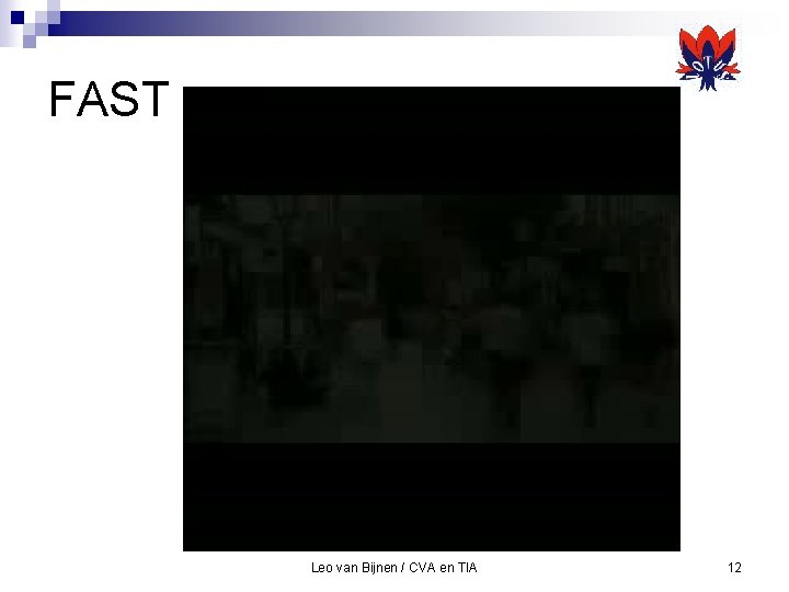 FAST Leo van Bijnen / CVA en TIA 12 