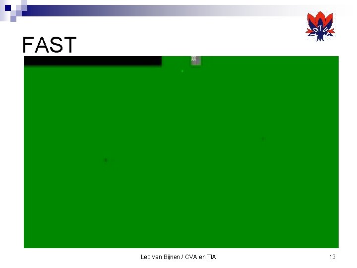 FAST Leo van Bijnen / CVA en TIA 13 