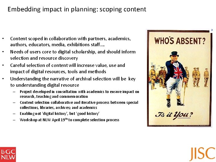 Embedding impact in planning: scoping content • • Content scoped in collaboration with partners,