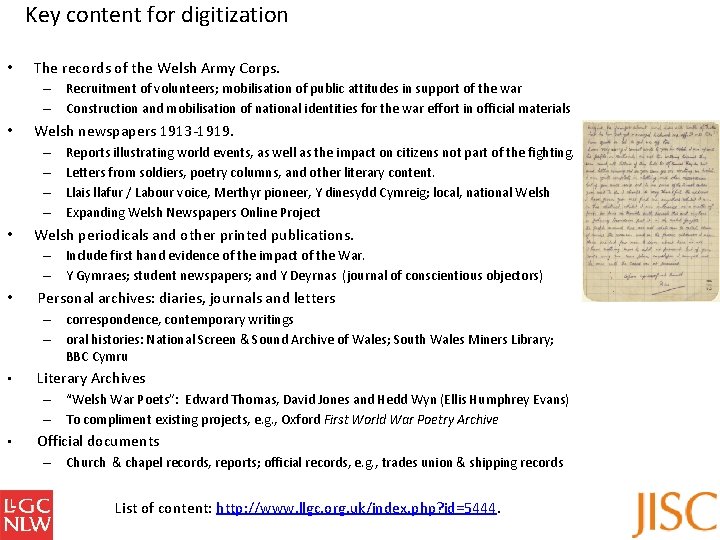 Key content for digitization • The records of the Welsh Army Corps. – Recruitment