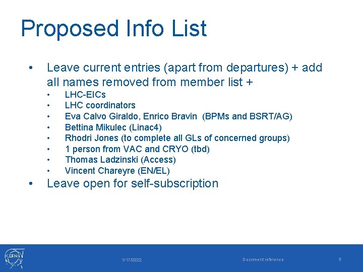 Proposed Info List • Leave current entries (apart from departures) + add all names