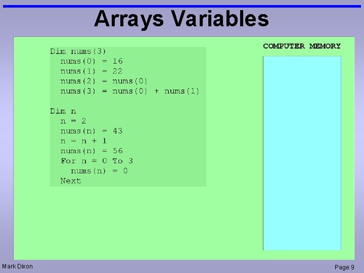 Arrays Variables Mark Dixon Page 9 