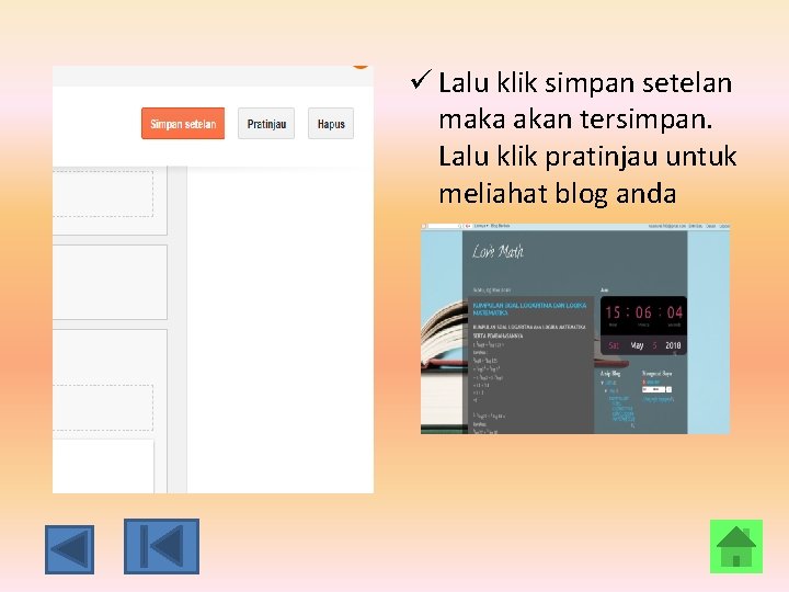 ü Lalu klik simpan setelan maka akan tersimpan. Lalu klik pratinjau untuk meliahat blog