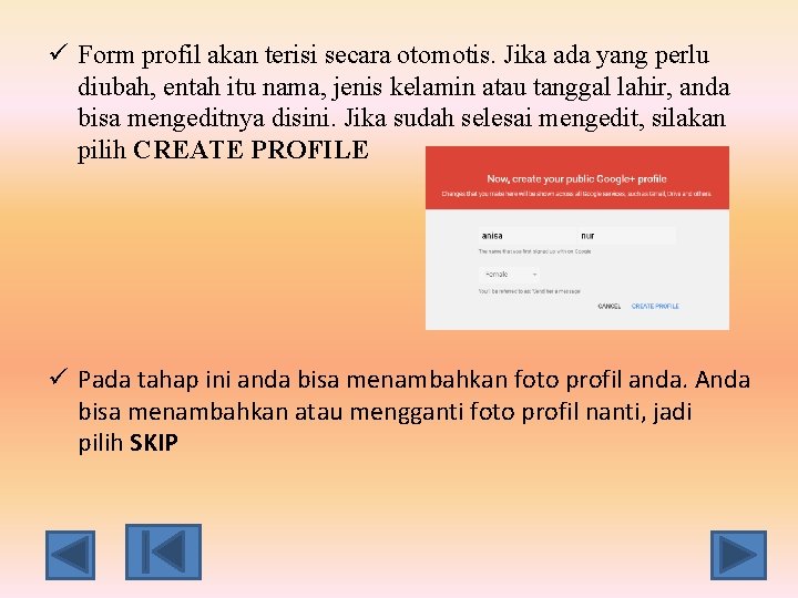 ü Form profil akan terisi secara otomotis. Jika ada yang perlu diubah, entah itu