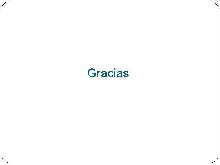 Gracias 