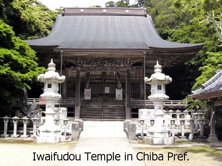 Iwaifudou Temple in Chiba Pref. 