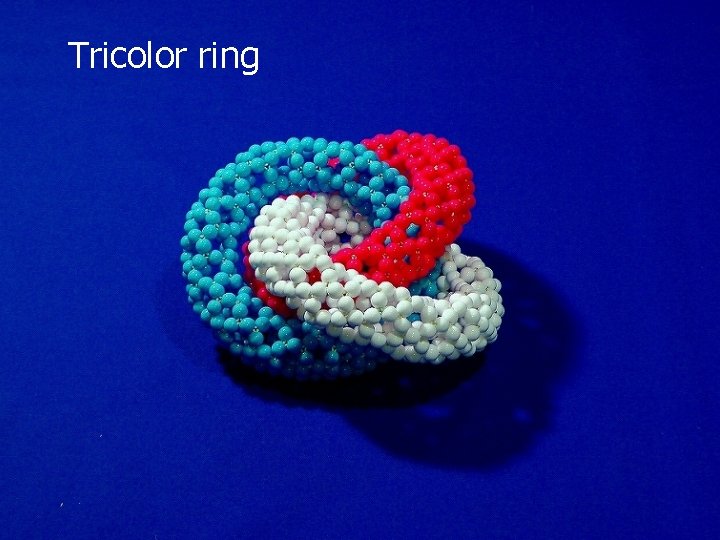 Tricolor ring 