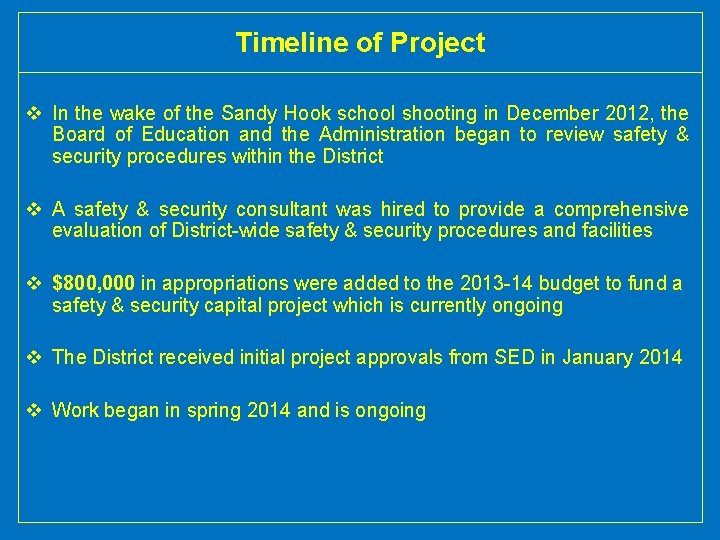 Timeline of Project v In the wake of the Sandy Hook school shooting in