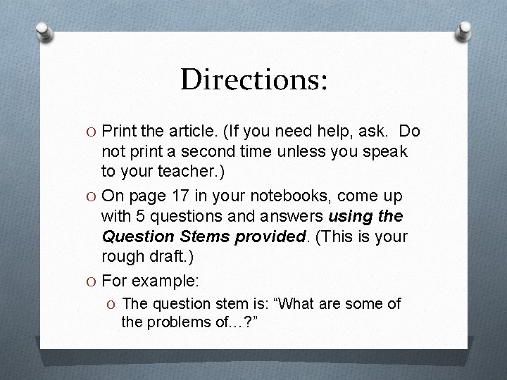 Directions: O Print the article. (If you need help, ask. Do not print a