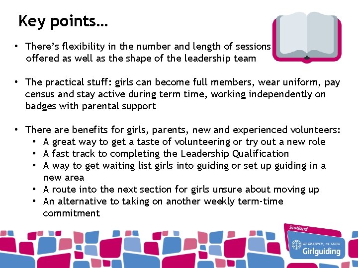 Key points… • There’s flexibility in the number and length of sessions offered as