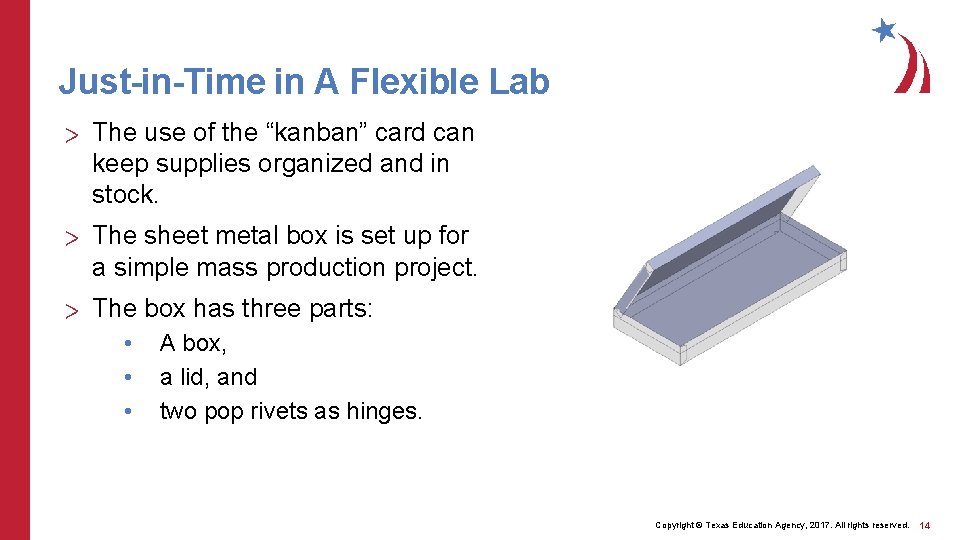 Just-in-Time in A Flexible Lab > The use of the “kanban” card can keep